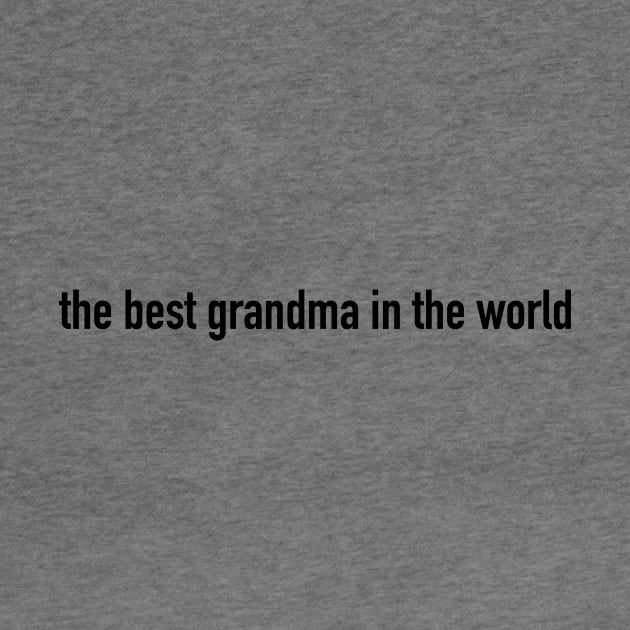 the best grandma in the world by Crazy.Prints.Store